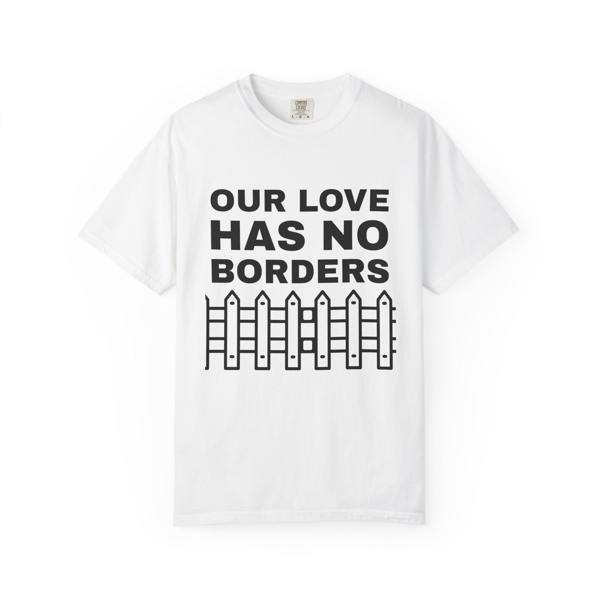 “Our Love Has No Borders” Tee
