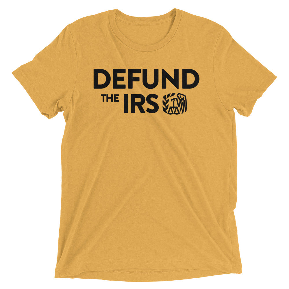 Defund the IRS T-Shirt
